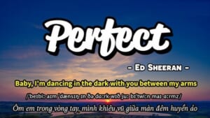 lời bài hát Ed Sheeran Perfect